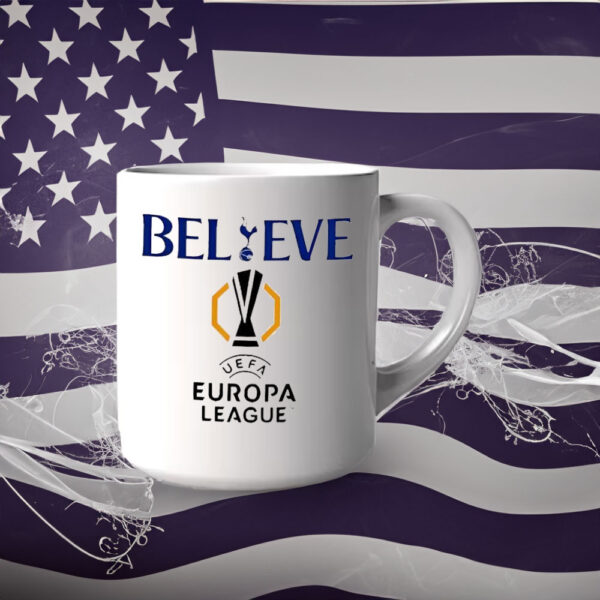 Believe UEFA Europa league Tottenham Hotspur Mug