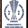 Europa League Winners 2025 Tottenham Hotspur F.C Poster