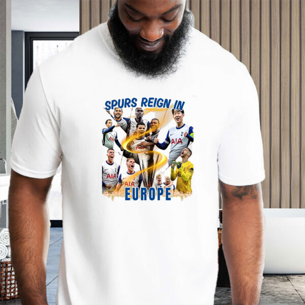 Spurs Reign In Europe, Tottenham Hotspur Spurs Reign In Europe T-Shirt
