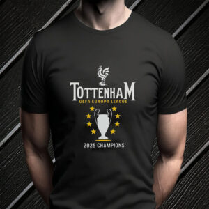 Tottenham 2025 Europa League Champions - Spurs Soccer Fan T-Shirt