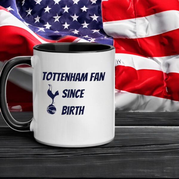 Tottenham Hotspur Fan Since Birth 2025 Mug