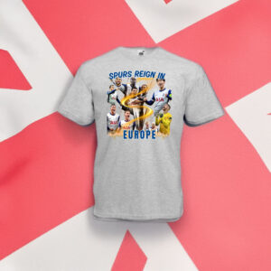 Tottenham Hotspur Spurs Reign In Europe T-Shirt